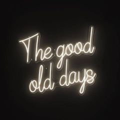 Neon THE GOOD OLD DAYS Eichholtz - My Honey Home